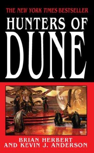 [Dune 07] • Hunters of Dune